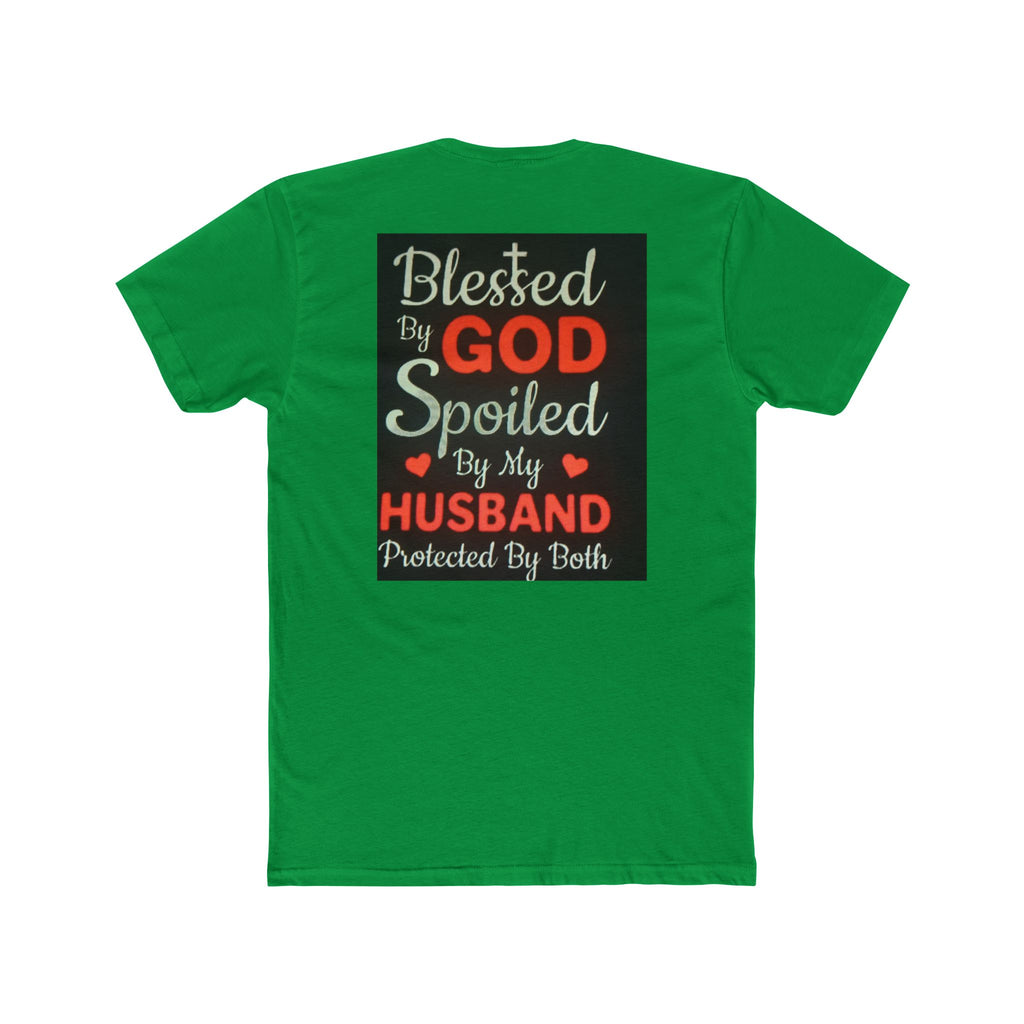 Blessed By God Spoiled By My Husband T-Shirt — Christian Wife Gift