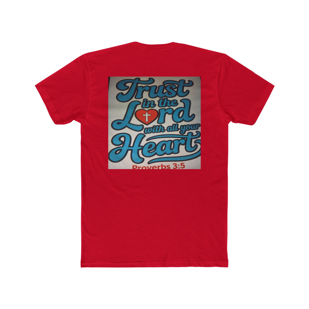 Faith Tee — "Trust in the Lord with all your Heart" Proverbs 3:5