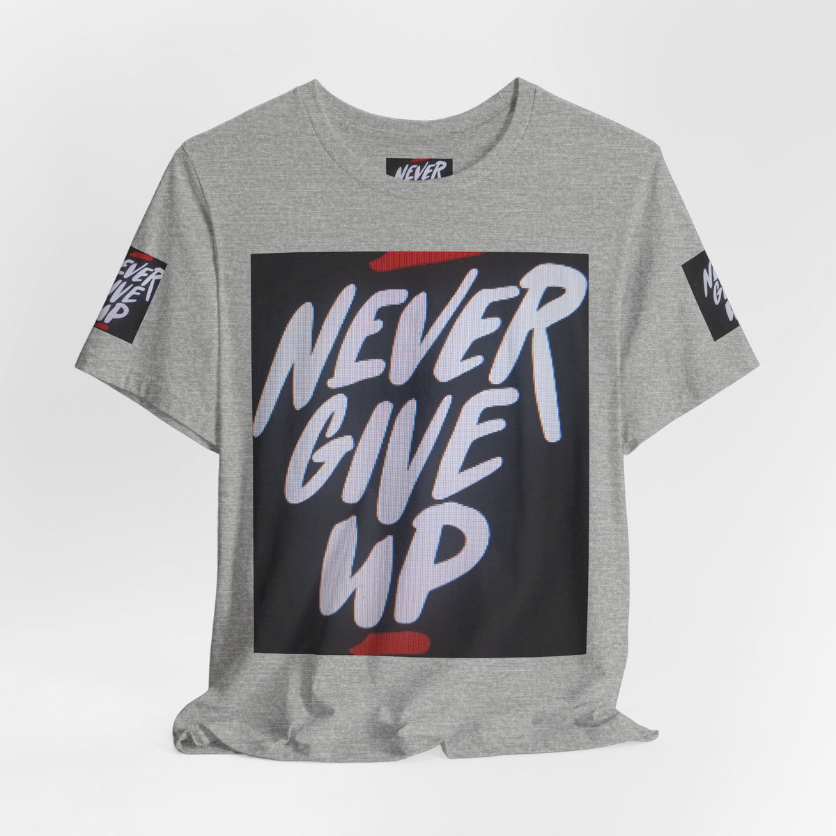 Never Give Up Tee — Motivational Graphic T‑Shirt