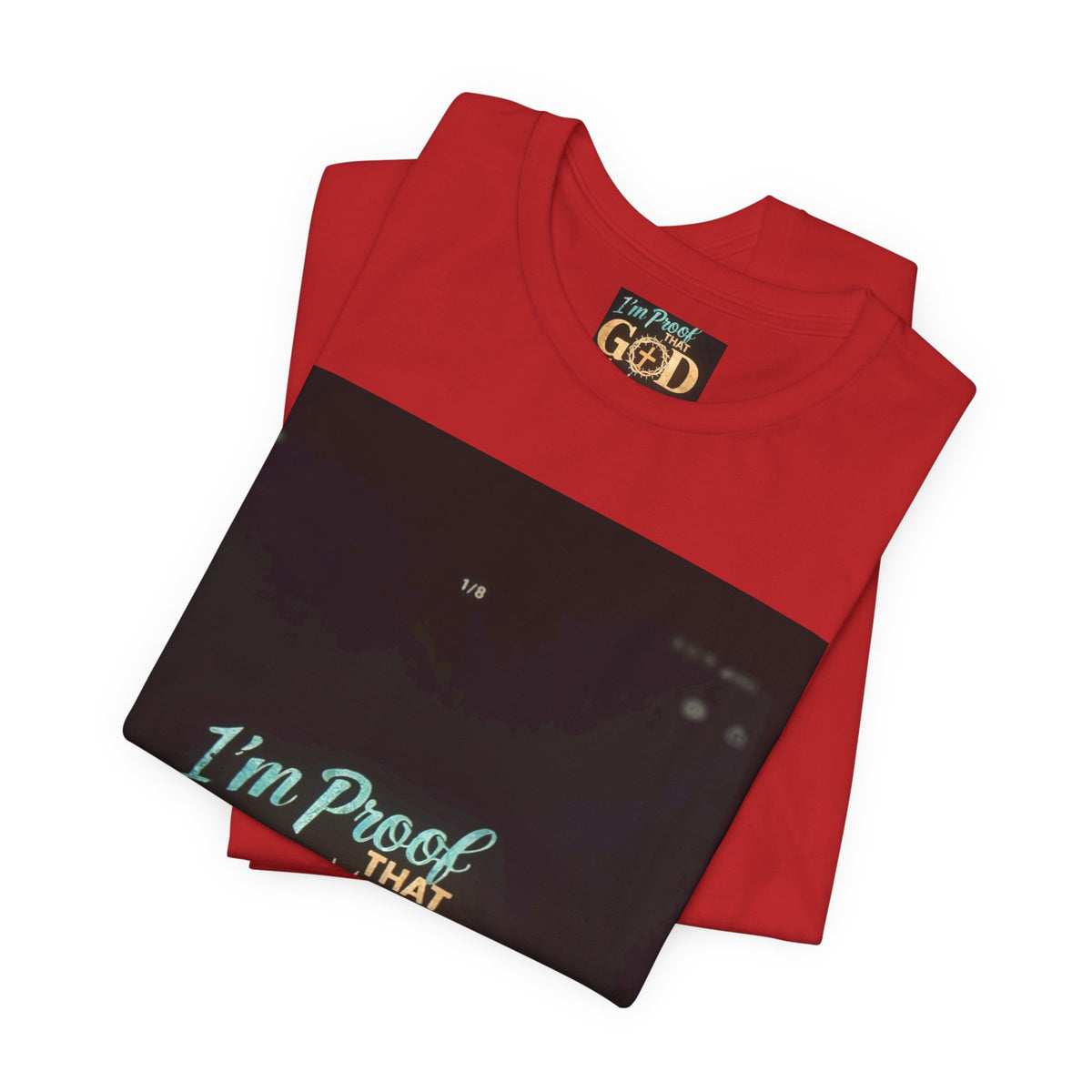 I'm Proof That God Answers Prayers T-Shirt