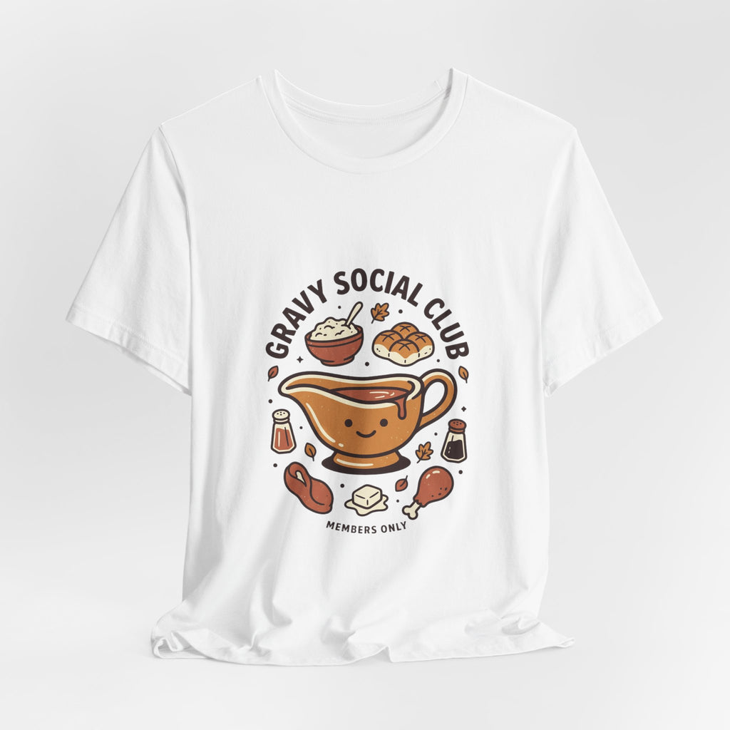 Gravy Social Club Tee | Thanksgiving Thanksgiving Turkey Pumpkin Pie Harvest