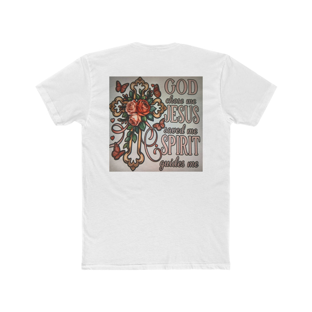 Christian Cross T-Shirt — "God Chose Me, Jesus Saved Me, Spirit Guides Me" Faith Tee