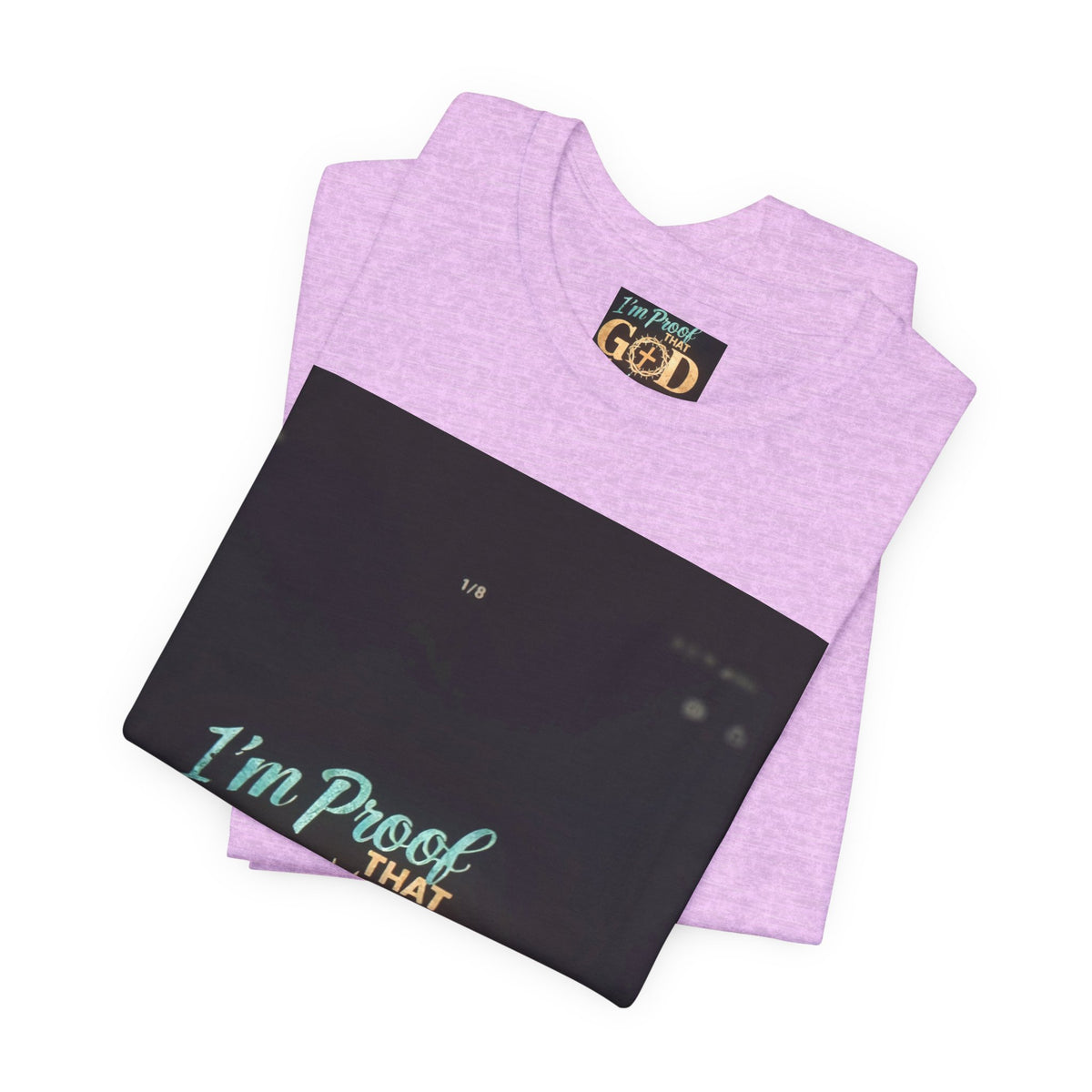 I'm Proof That God Answers Prayers T-Shirt