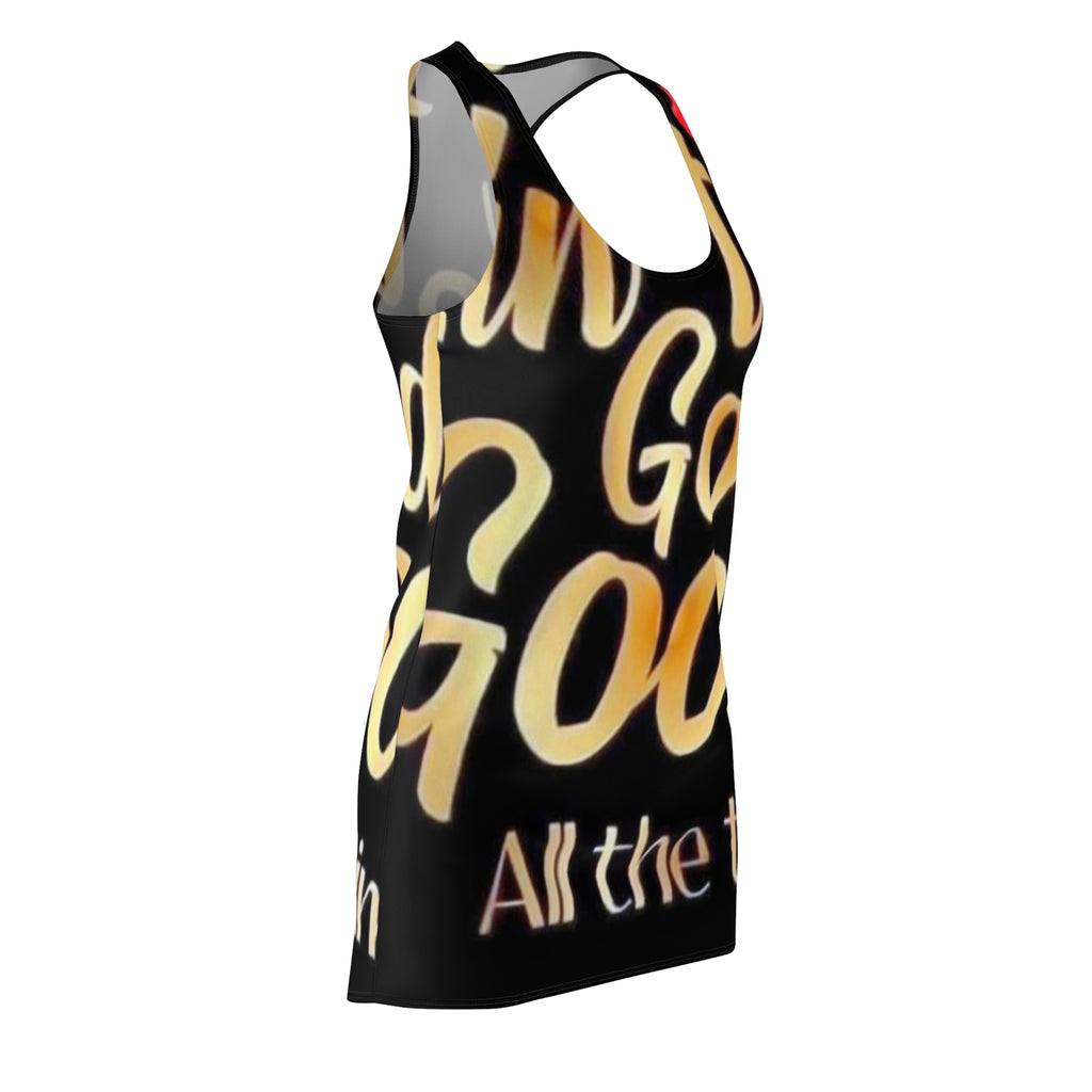 Racerback Dress — "Not Good All the Time" Bold Script AOP
