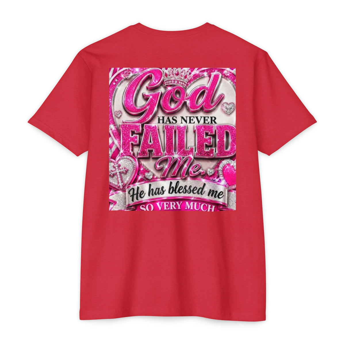God Has Never Failed Me T-Shirt — Inspirational Christian Faith Tee