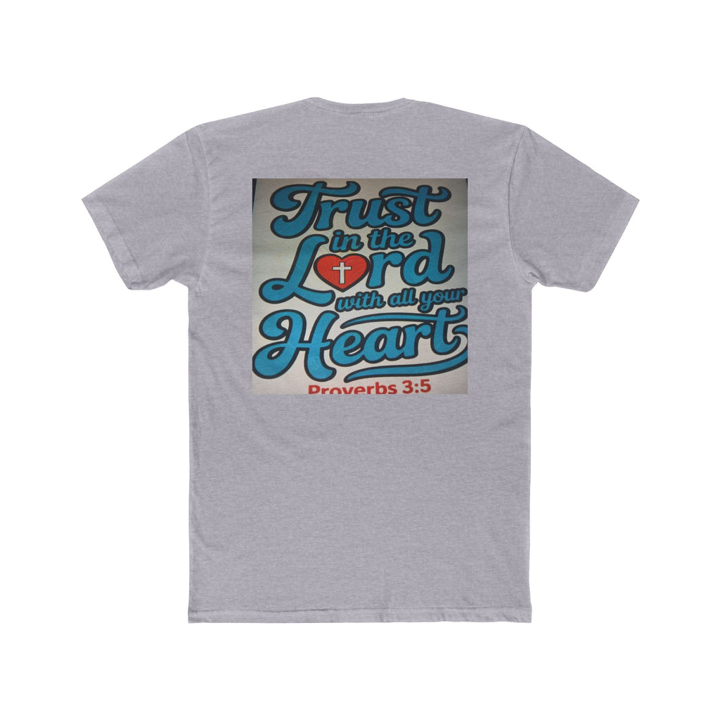 Faith Tee — "Trust in the Lord with all your Heart" Proverbs 3:5