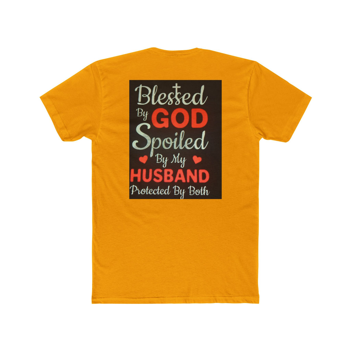 Blessed By God Spoiled By My Husband T-Shirt — Christian Wife Gift