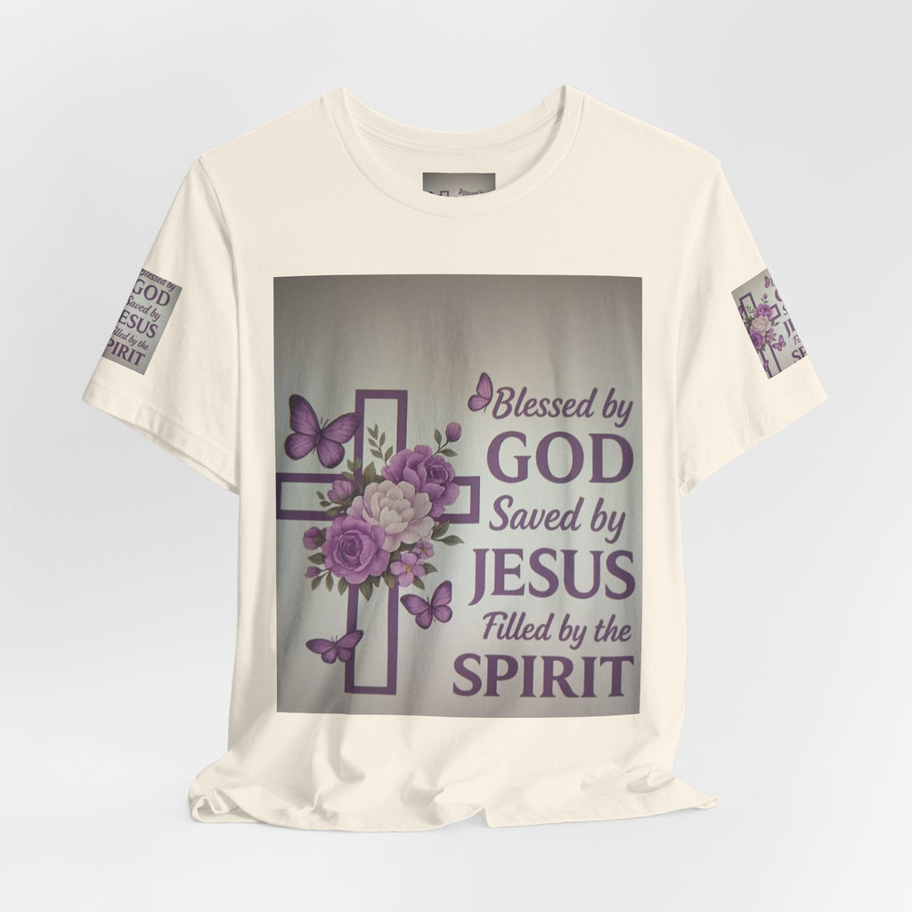 Blessed by God Christian T-Shirt — "Blessed by God, Saved by Jesus, Filled by the Spirit"