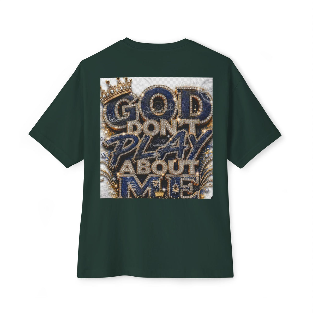 God Don’t Play About Me Tee