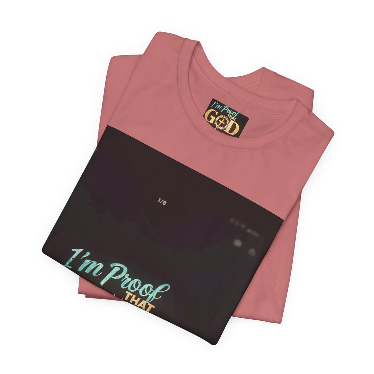 I'm Proof That God Answers Prayers T-Shirt