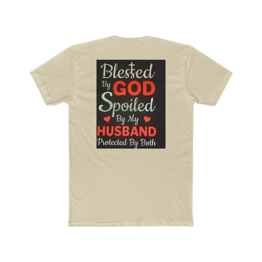 Blessed By God Spoiled By My Husband T-Shirt — Christian Wife Gift