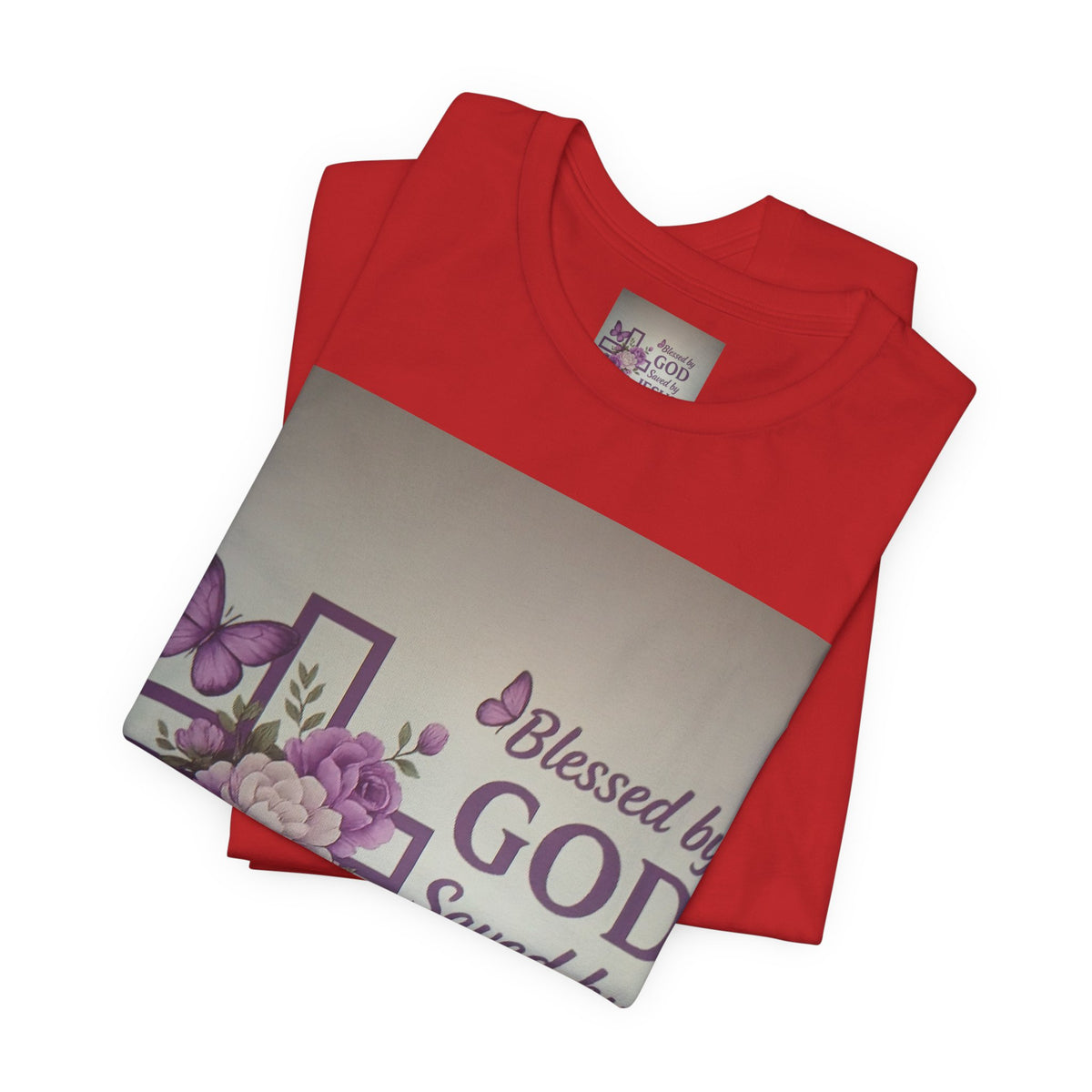 Blessed by God Christian T-Shirt — "Blessed by God, Saved by Jesus, Filled by the Spirit"
