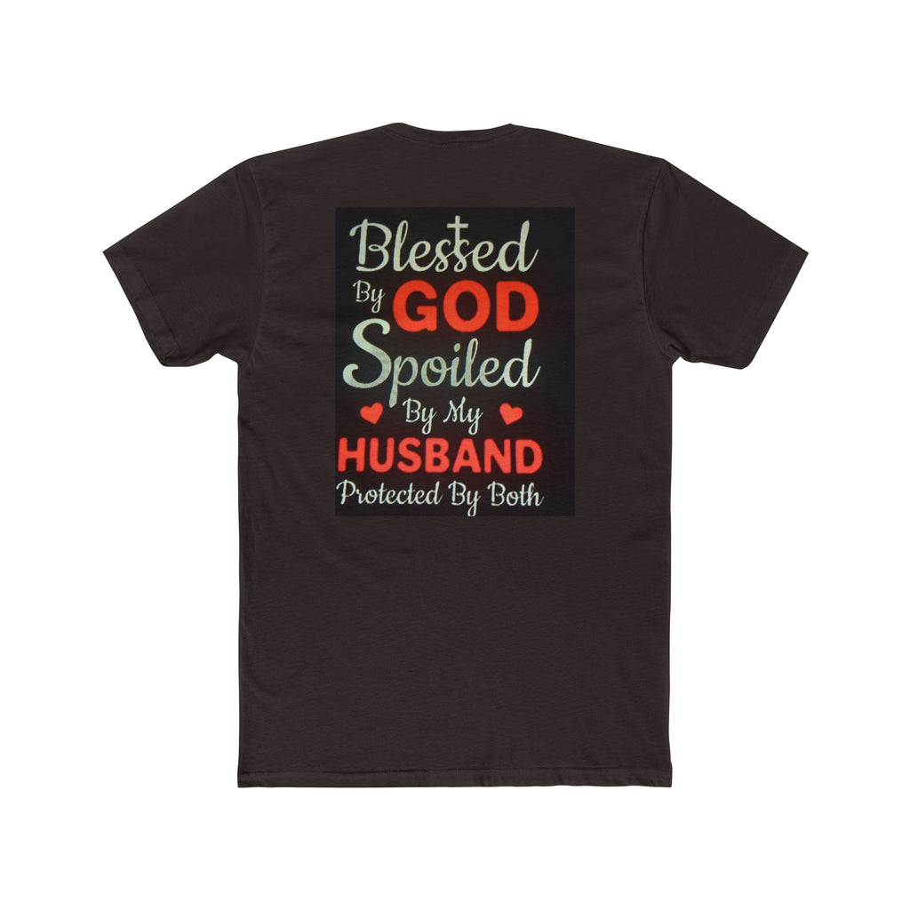 Blessed By God Spoiled By My Husband T-Shirt — Christian Wife Gift