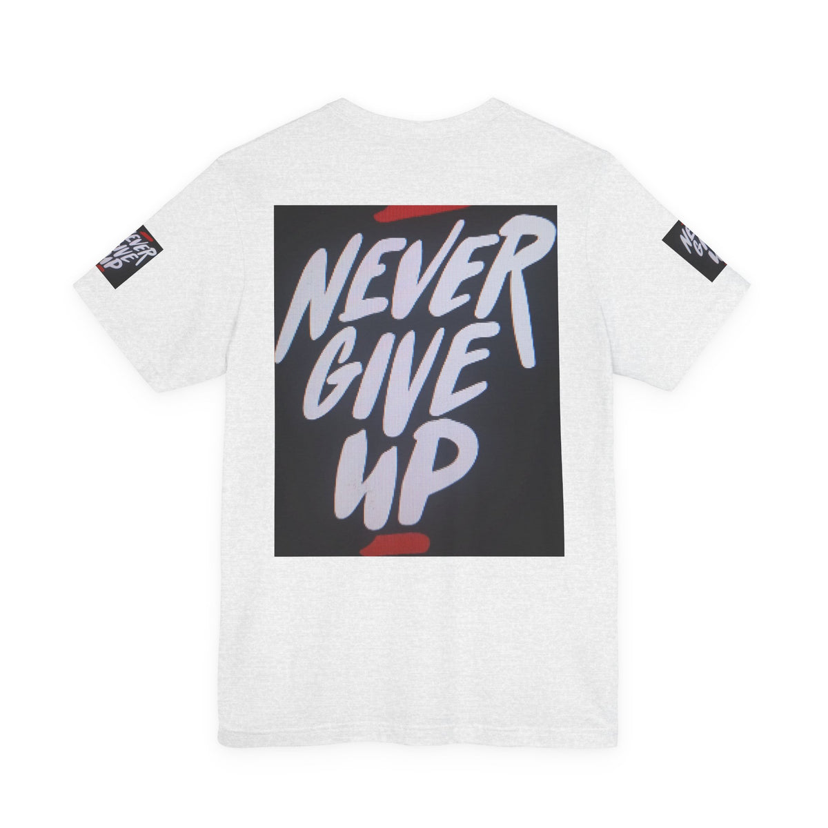 Never Give Up Tee — Motivational Graphic T‑Shirt