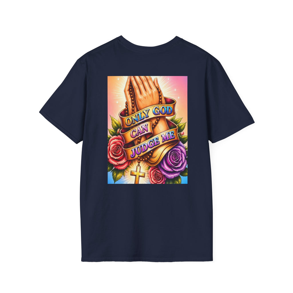 T-Shirt — "Only God Can Judge Me" Praying Hands Religious Tee