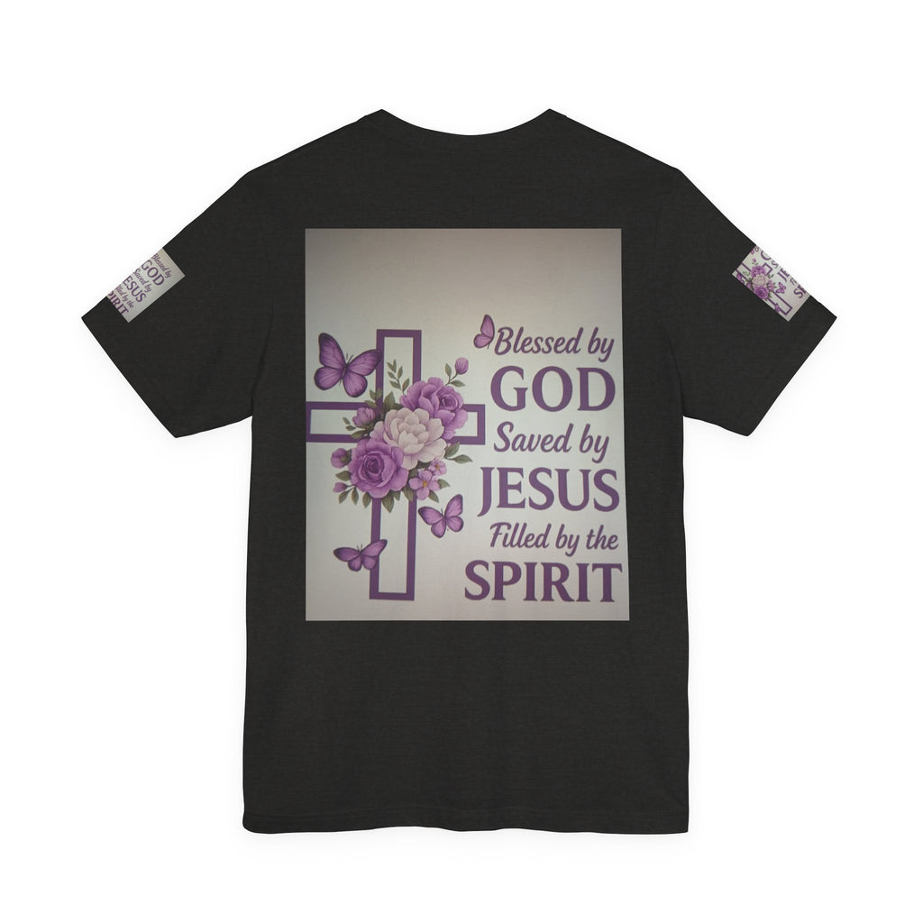 Blessed by God Christian T-Shirt — "Blessed by God, Saved by Jesus, Filled by the Spirit"