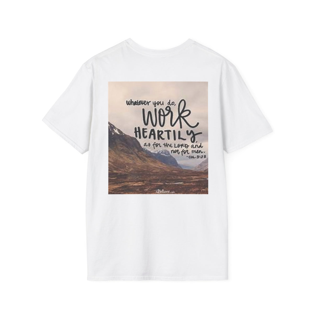 Work Heartily T-Shirt — Inspirational Christian Verse Tee (Colossians 3:23)