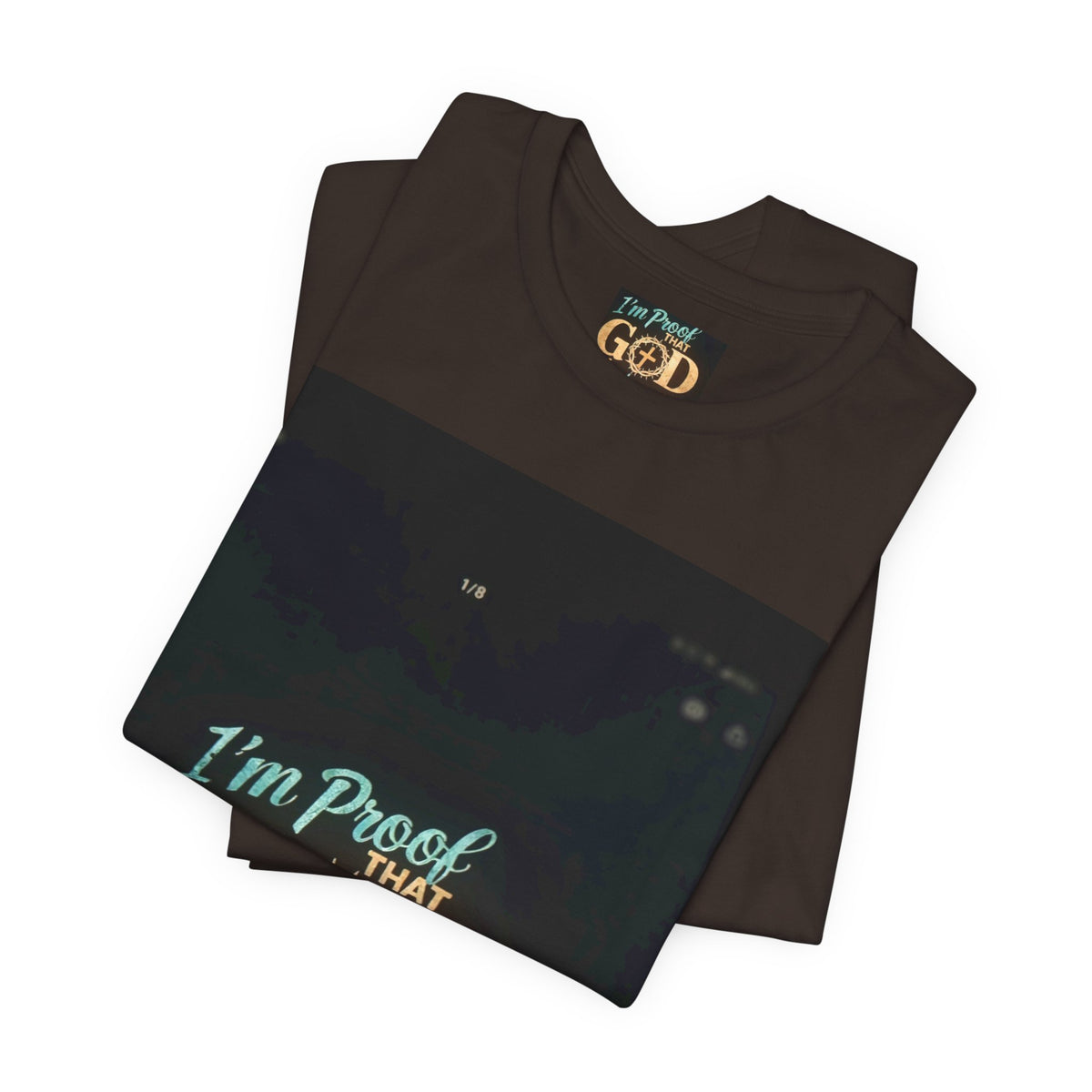 I'm Proof That God Answers Prayers T-Shirt