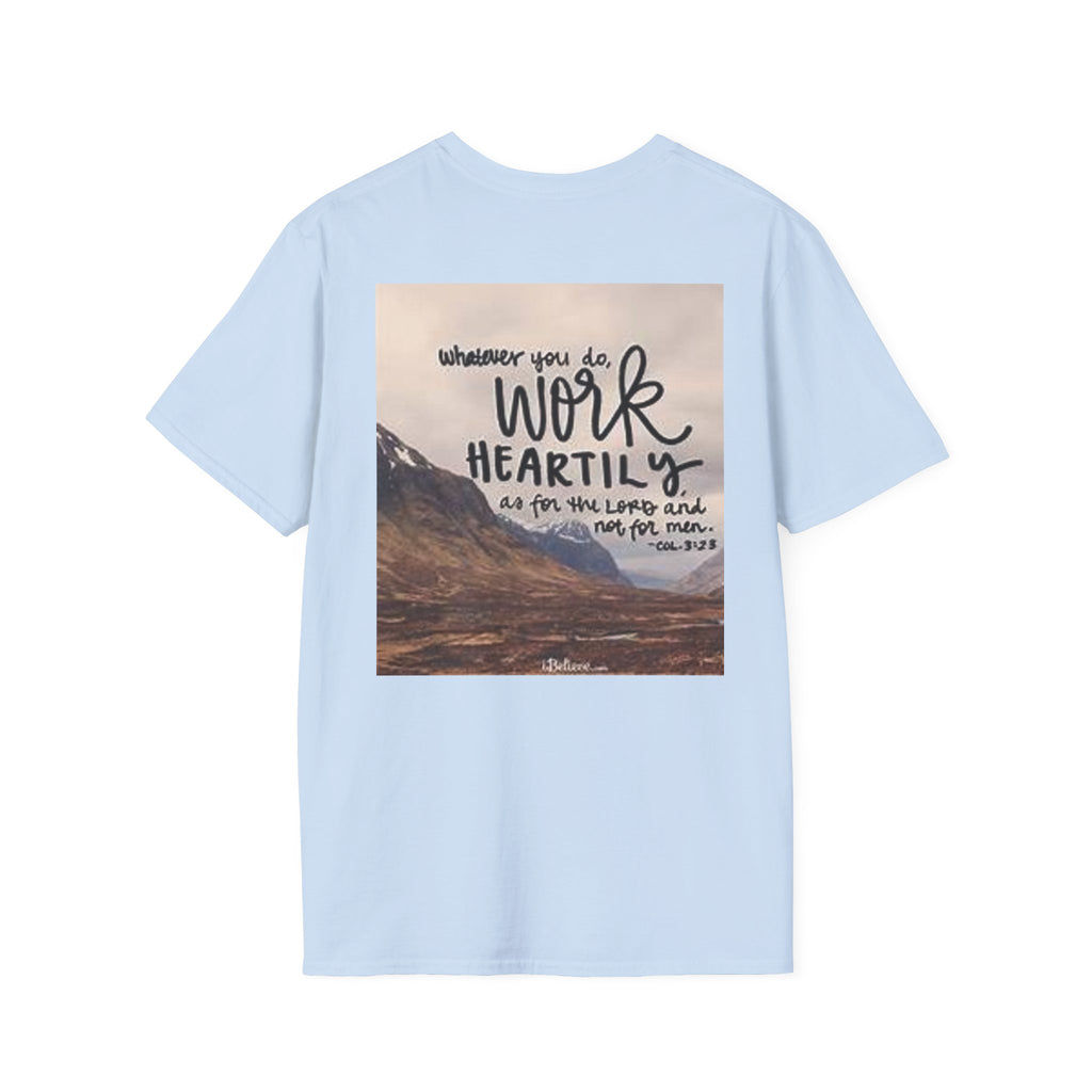 Work Heartily T-Shirt — Inspirational Christian Verse Tee (Colossians 3:23)