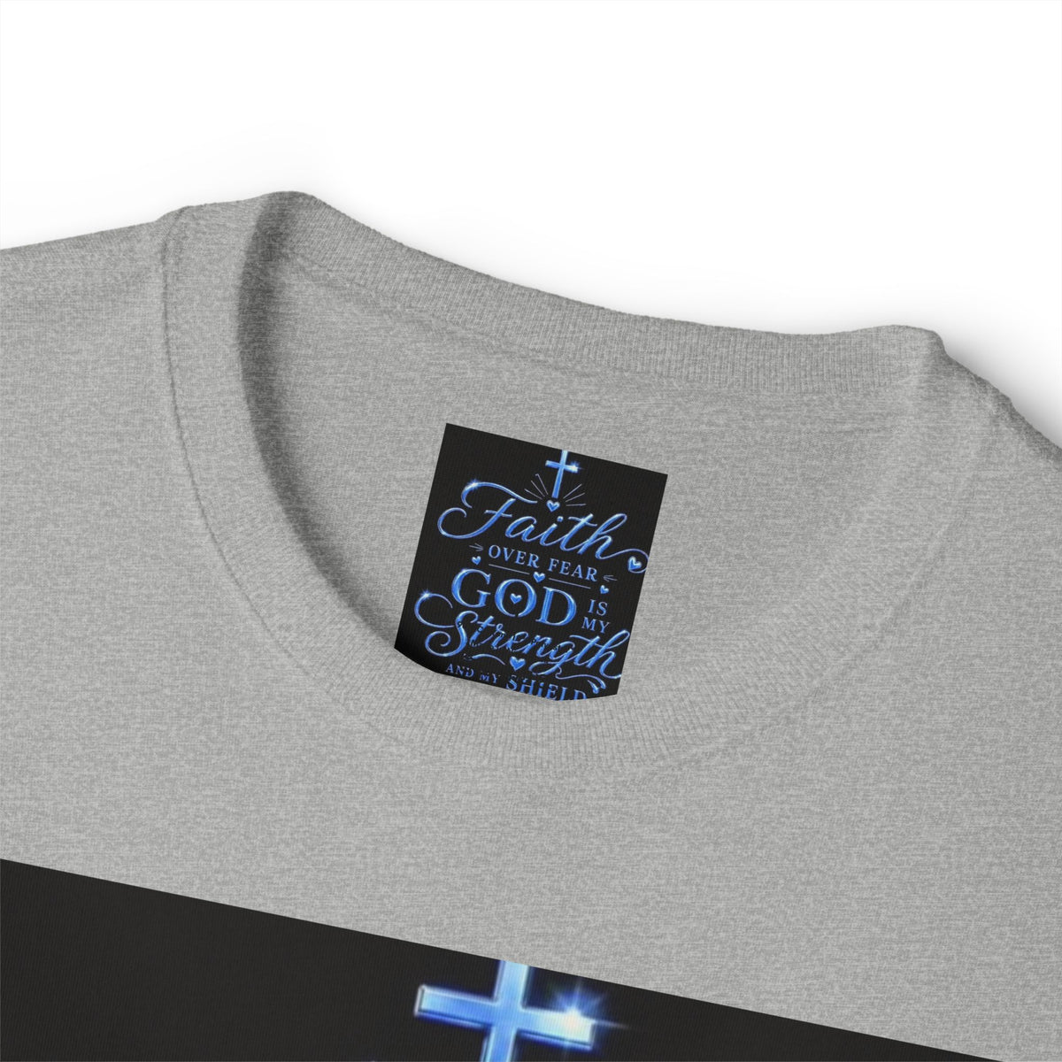 Faith Over Fear Tee — "God is My Strength" Christian T‑Shirt