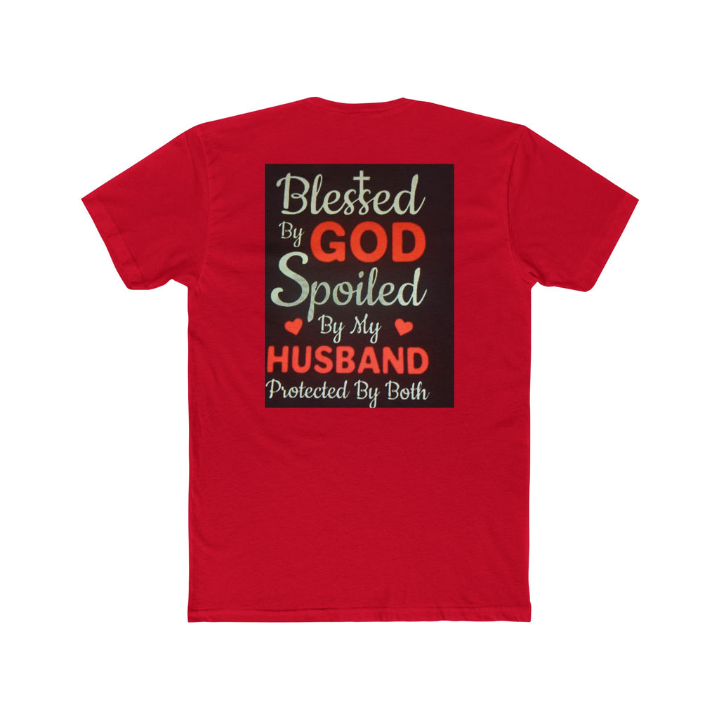 Blessed By God Spoiled By My Husband T-Shirt — Christian Wife Gift
