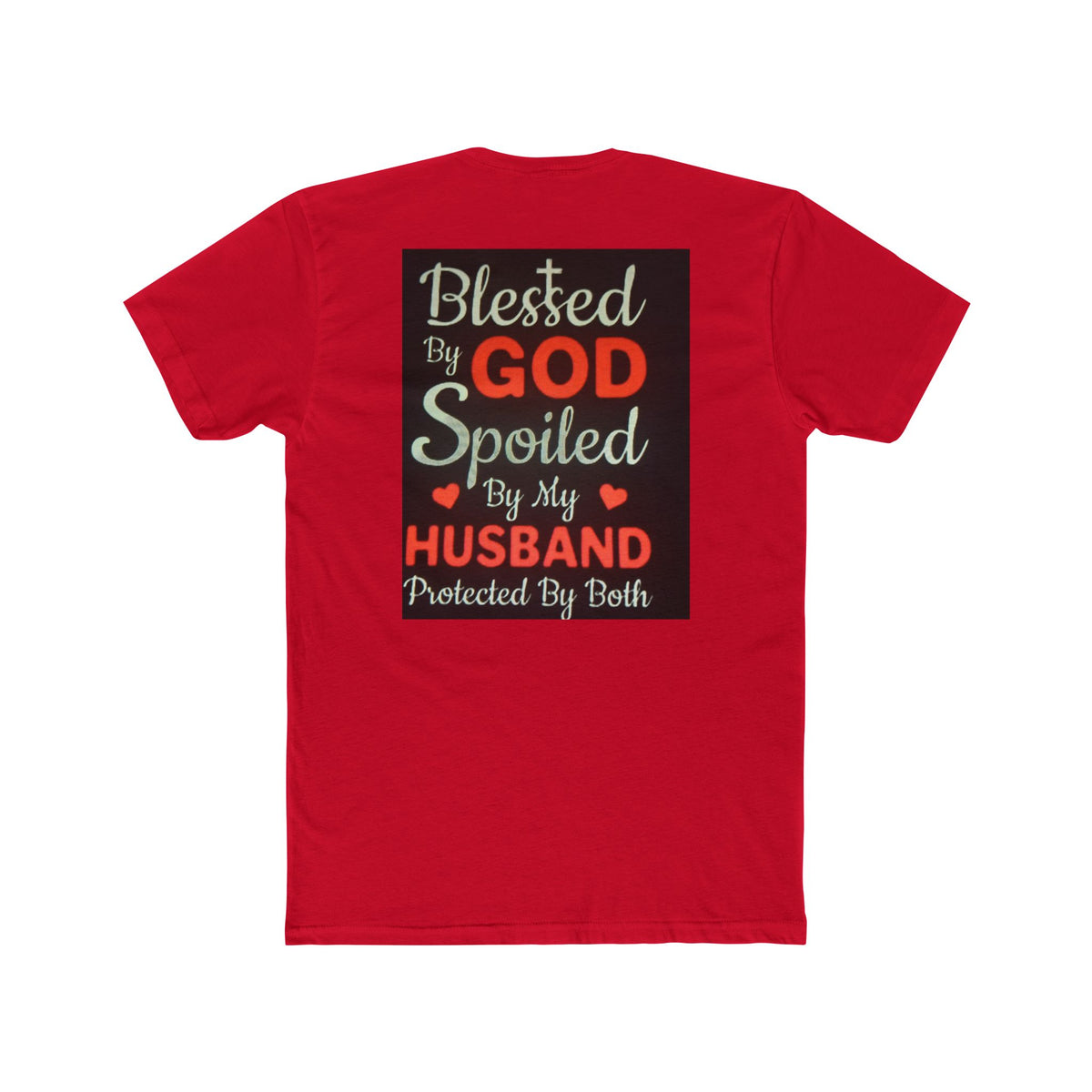 Blessed By God Spoiled By My Husband T-Shirt — Christian Wife Gift