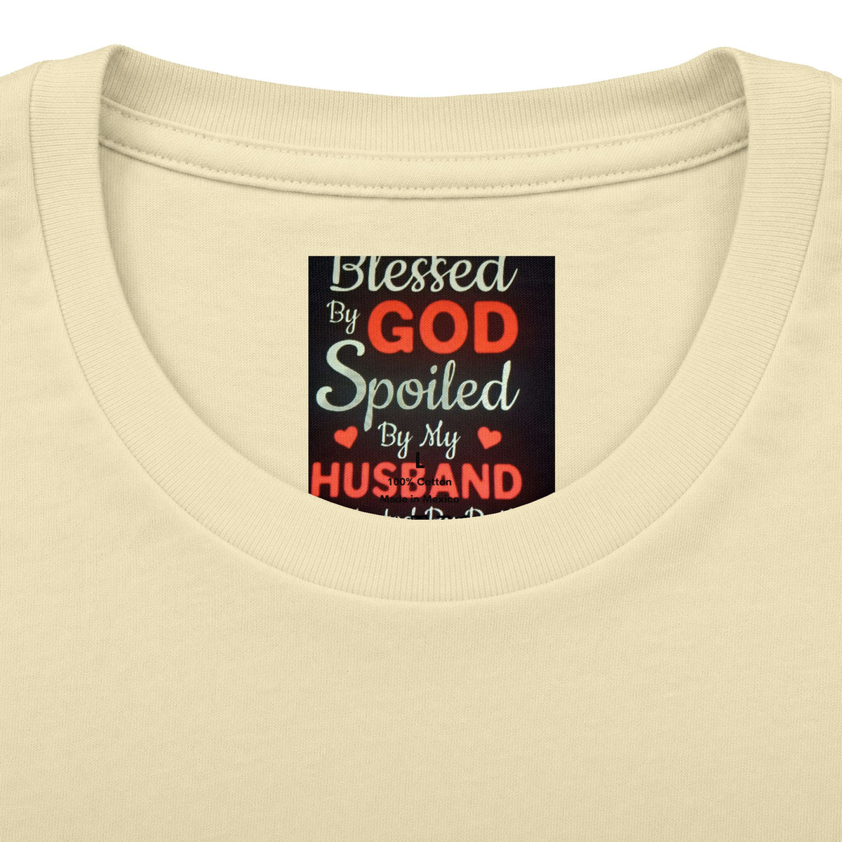 Blessed By God Spoiled By My Husband T-Shirt — Christian Wife Gift