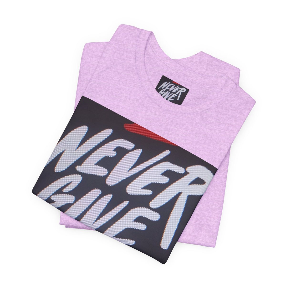 Never Give Up Tee — Motivational Graphic T‑Shirt