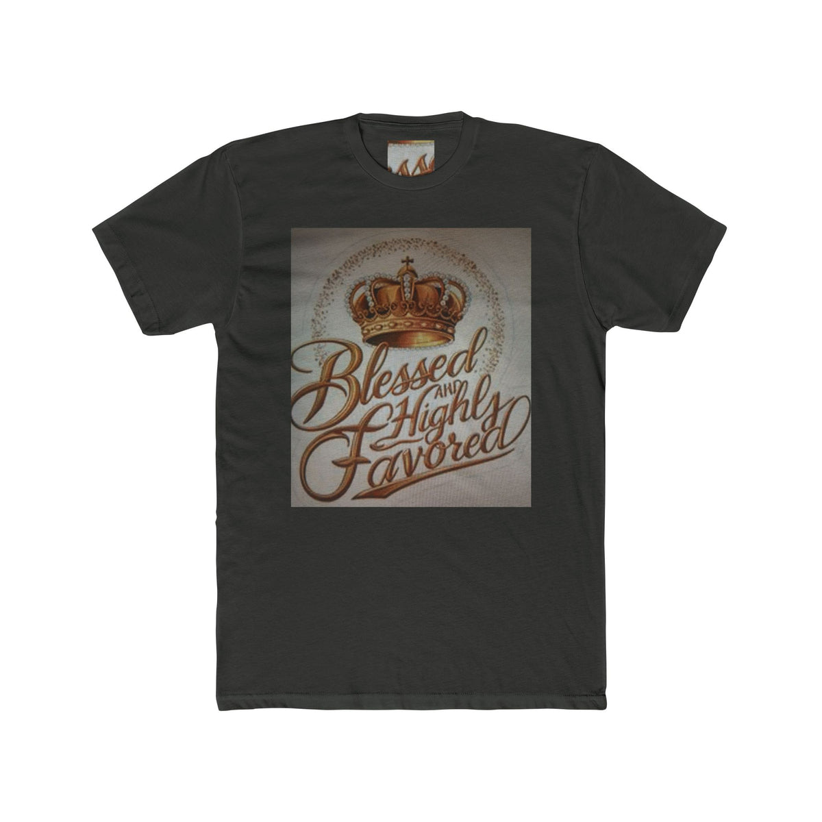 Blessed and Highly Favored Crew Tee