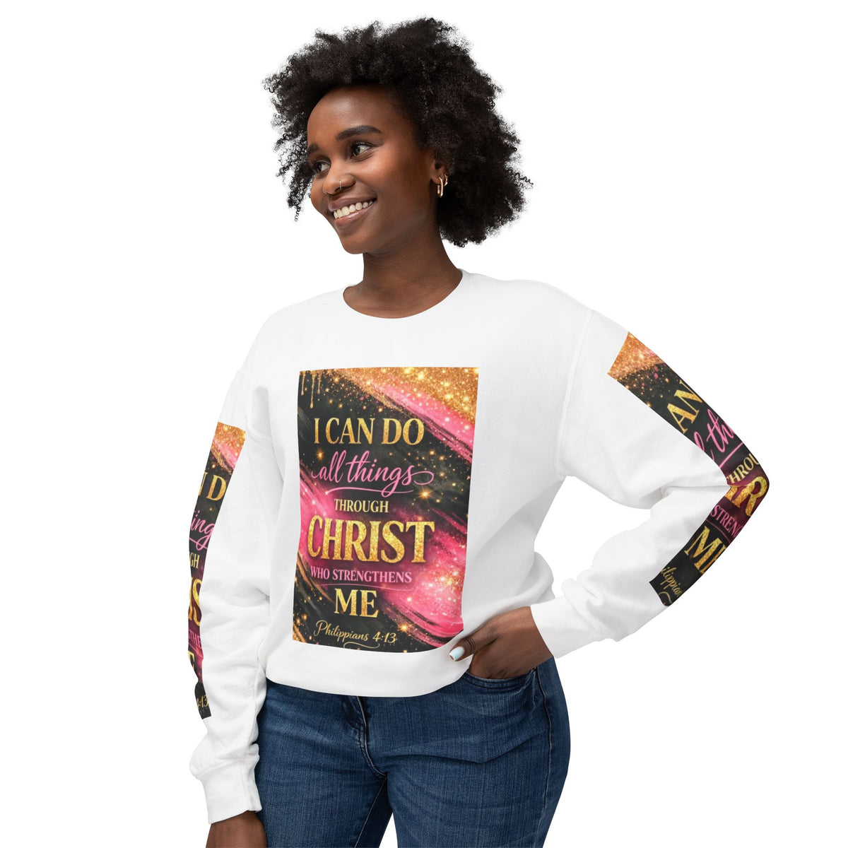 Philippians 4:13 Christian Crewneck Sweatshirt — "I Can Do All Things Through Christ" Inspirational
