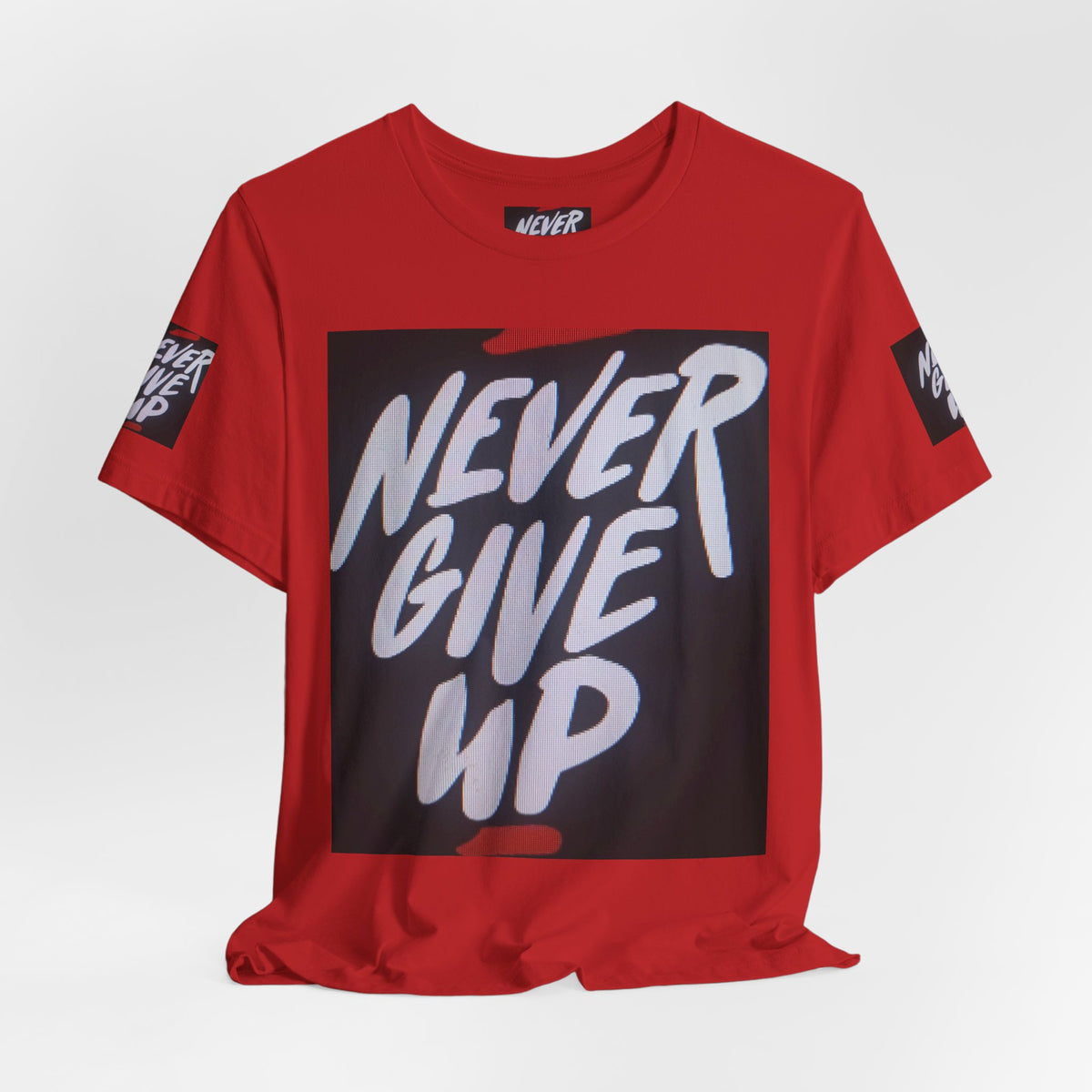 Never Give Up Tee — Motivational Graphic T‑Shirt