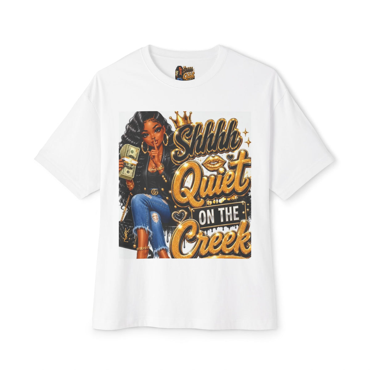Graphic Tee — “Shhh… Quiet on the Creek” Urban Girl Design