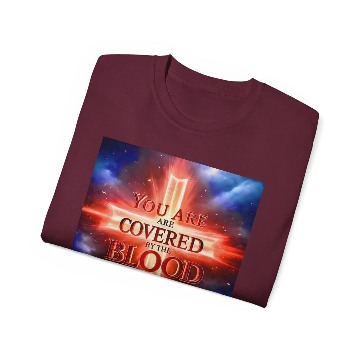 Christian T-Shirt — "You Are Covered by the Blood of Jesus" Gospel Tee