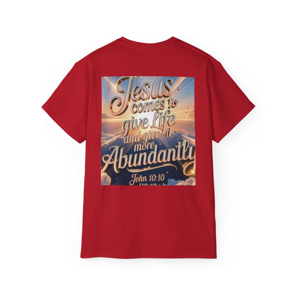 Jesus Comes to Give Life Tee — John 10:10 Inspirational Christian T‑Shirt