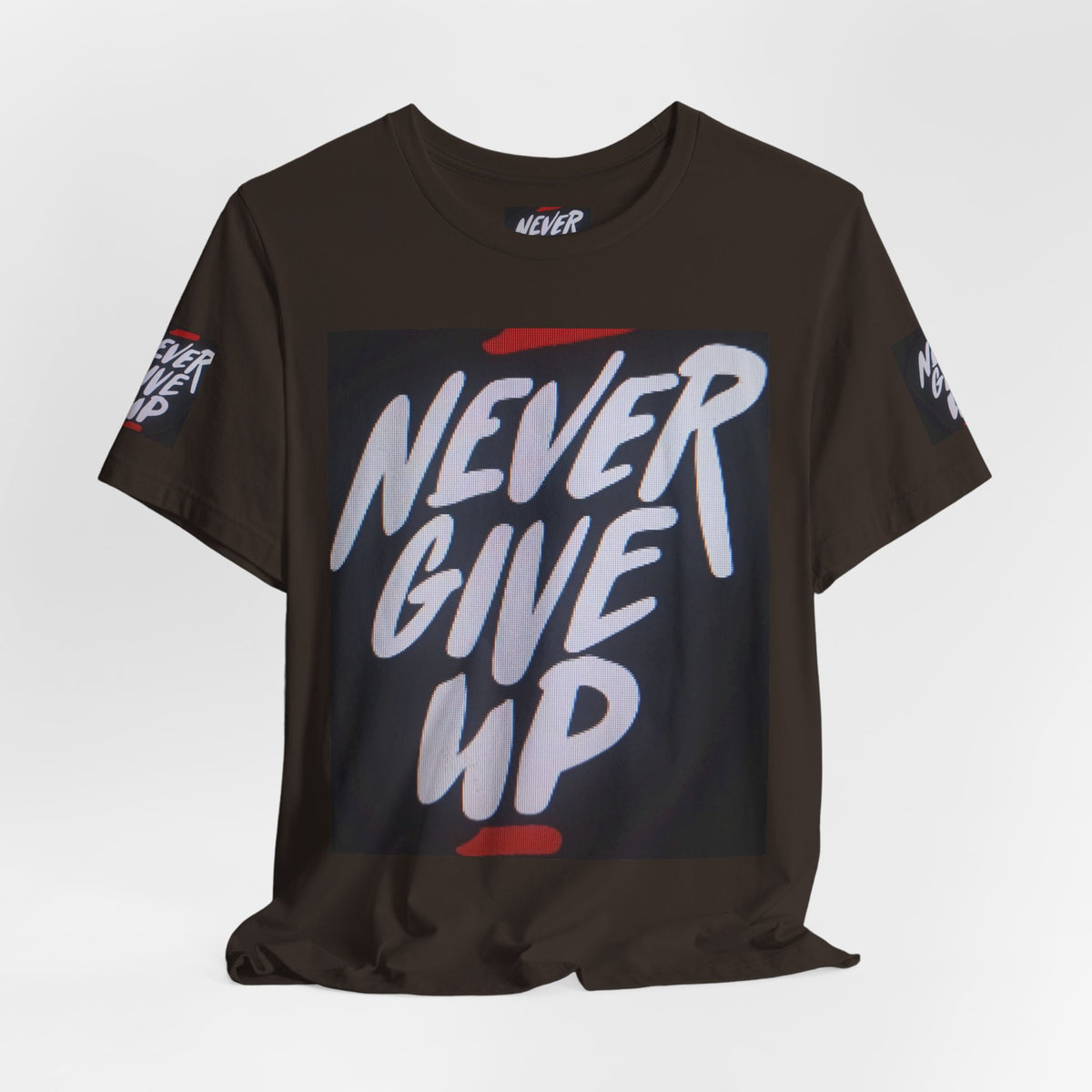Never Give Up Tee — Motivational Graphic T‑Shirt