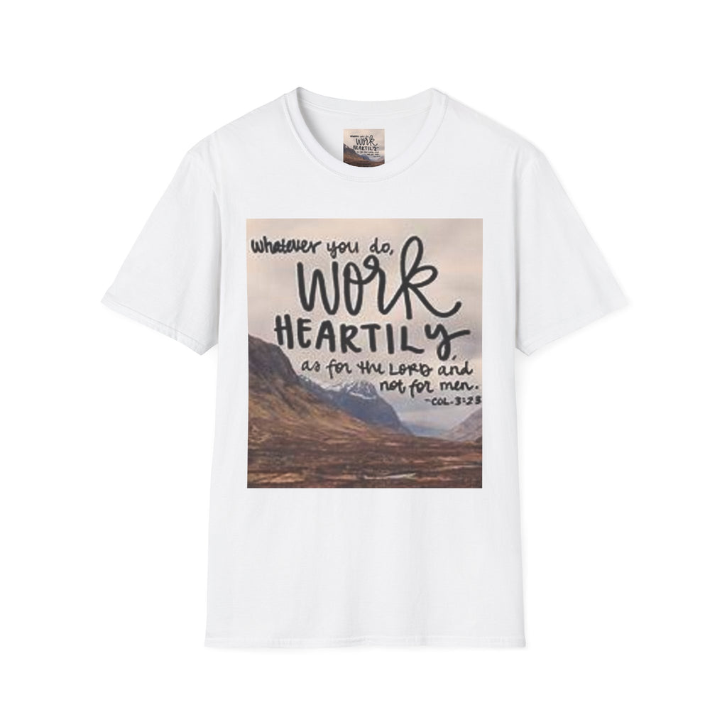 Work Heartily T-Shirt — Inspirational Christian Verse Tee (Colossians 3:23)