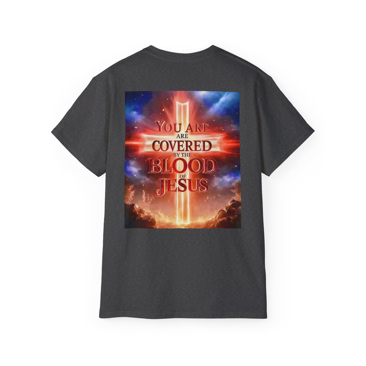 Christian T-Shirt — "You Are Covered by the Blood of Jesus" Gospel Tee