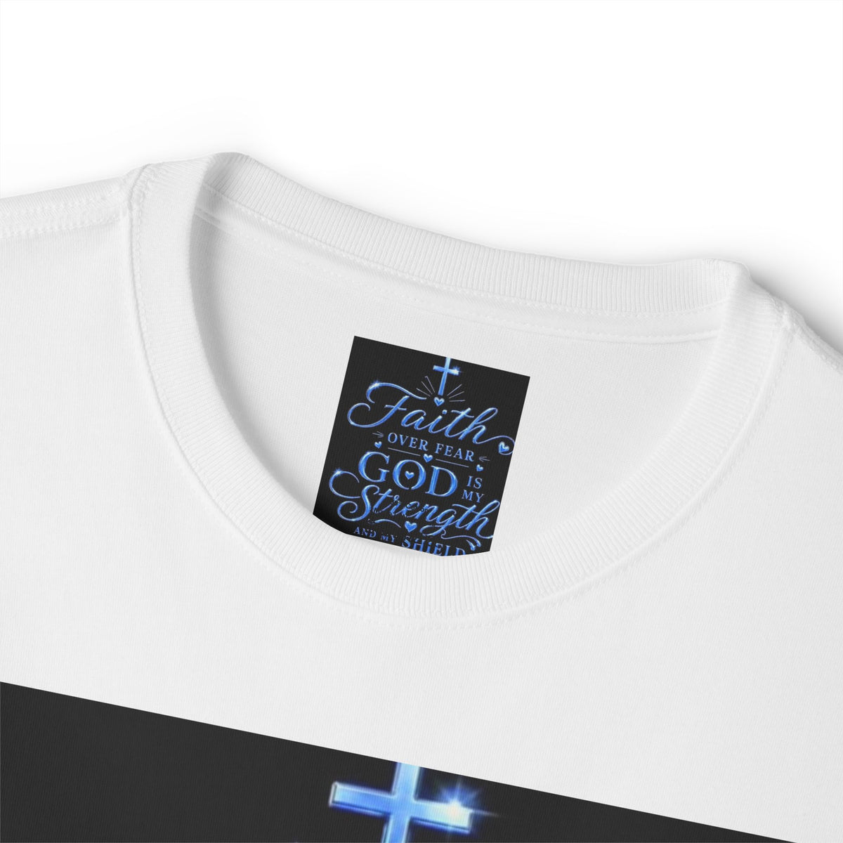 Faith Over Fear Tee — "God is My Strength" Christian T‑Shirt