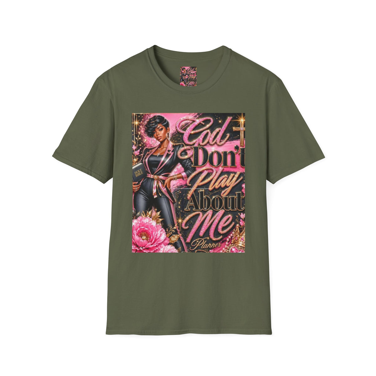 T-Shirt — "God Don't Play About Me" Pink Retro Faith Graphic Tee