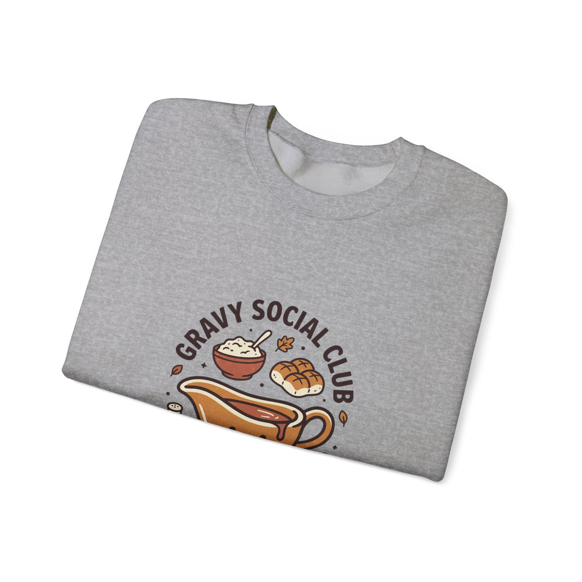 Crewneck Sweatshirt — "Gravy Social Club" Cute Comfort Food Graphic