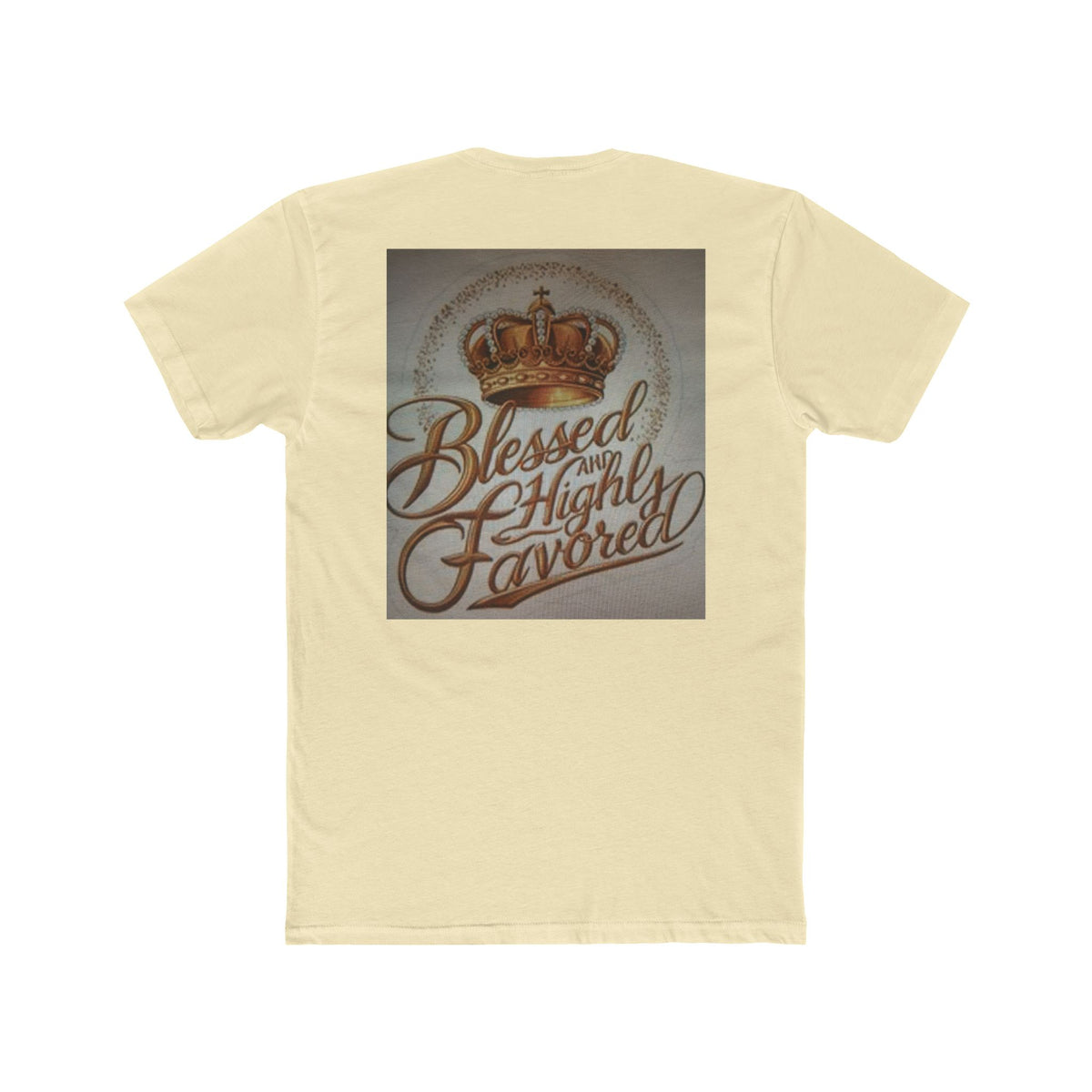 Blessed and Highly Favored Crew Tee