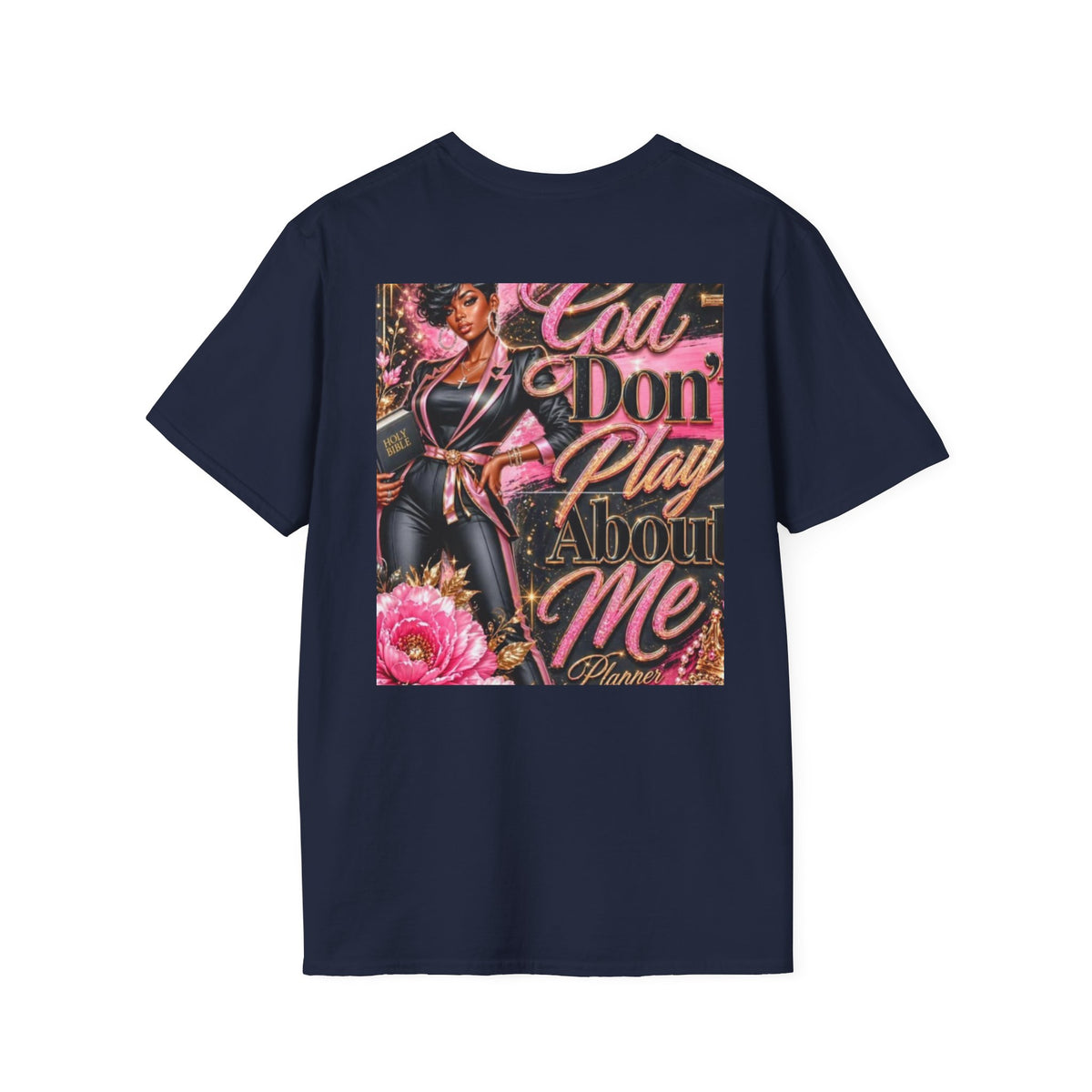 T-Shirt — "God Don't Play About Me" Pink Retro Faith Graphic Tee