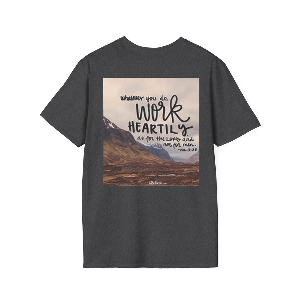 Work Heartily T-Shirt — Inspirational Christian Verse Tee (Colossians 3:23)