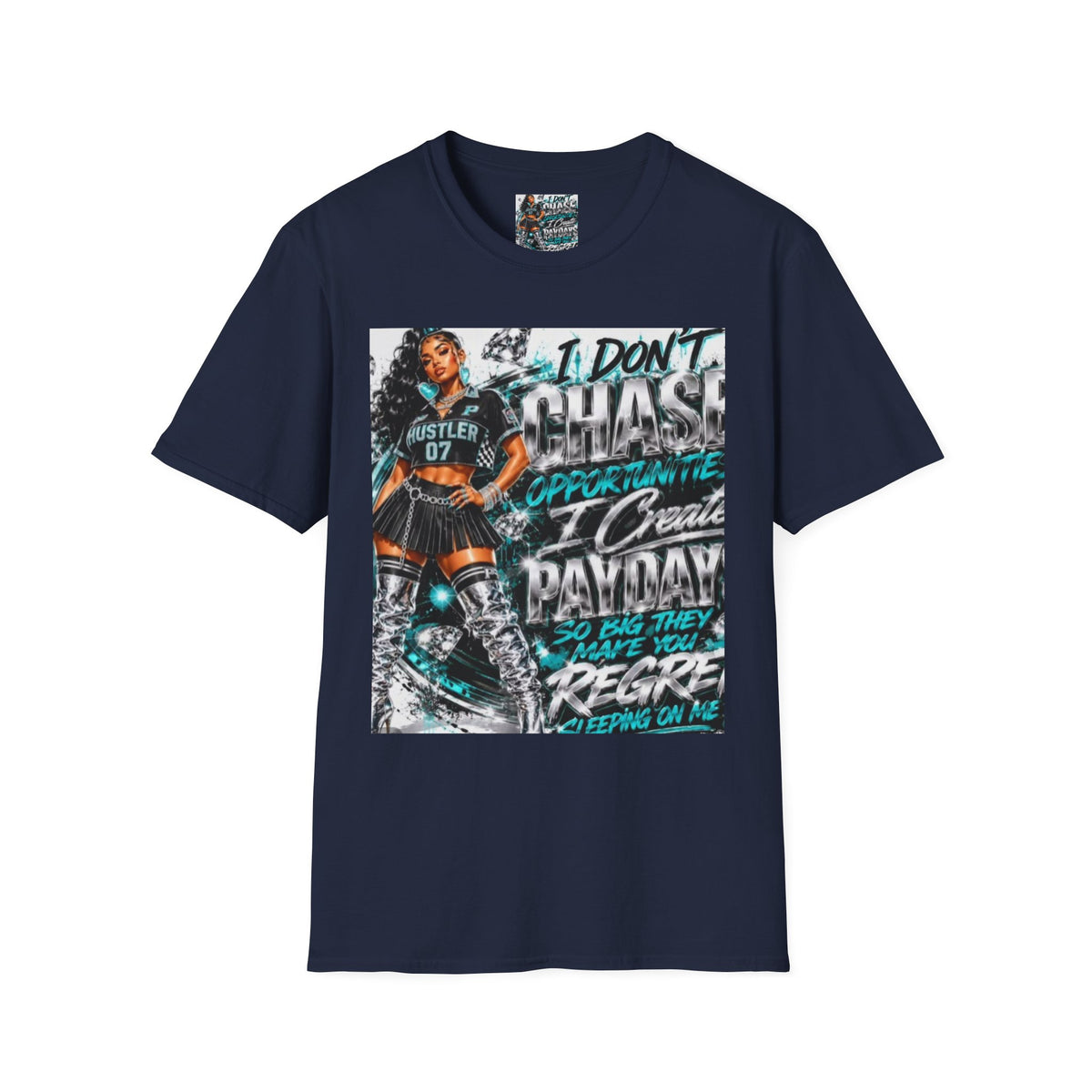 Hustler 'I Don't Chase Opportunities' Graphic T-Shirt