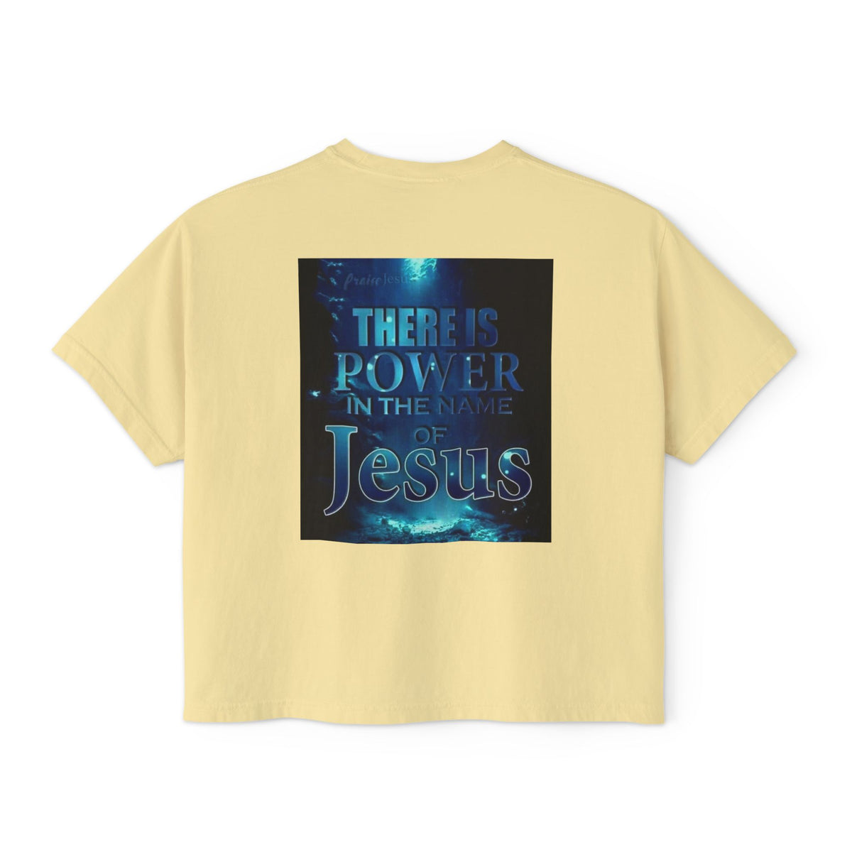 Christian Boxy Tee — "There Is Power in the Name of Jesus" Inspirational Women's Shirt