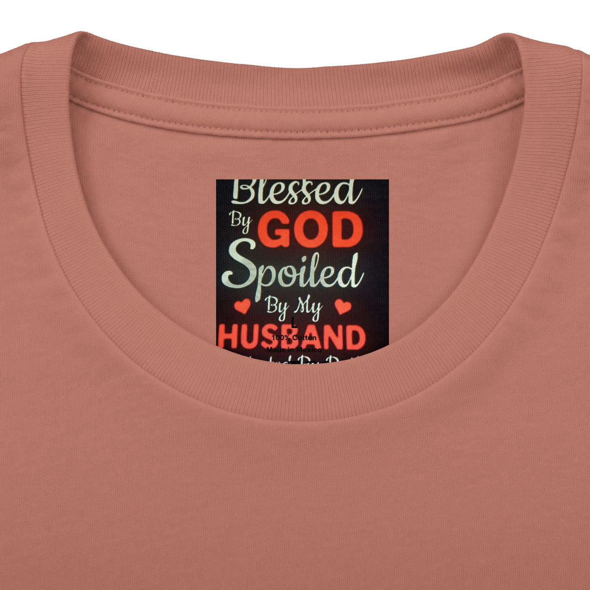 Blessed By God Spoiled By My Husband T-Shirt — Christian Wife Gift