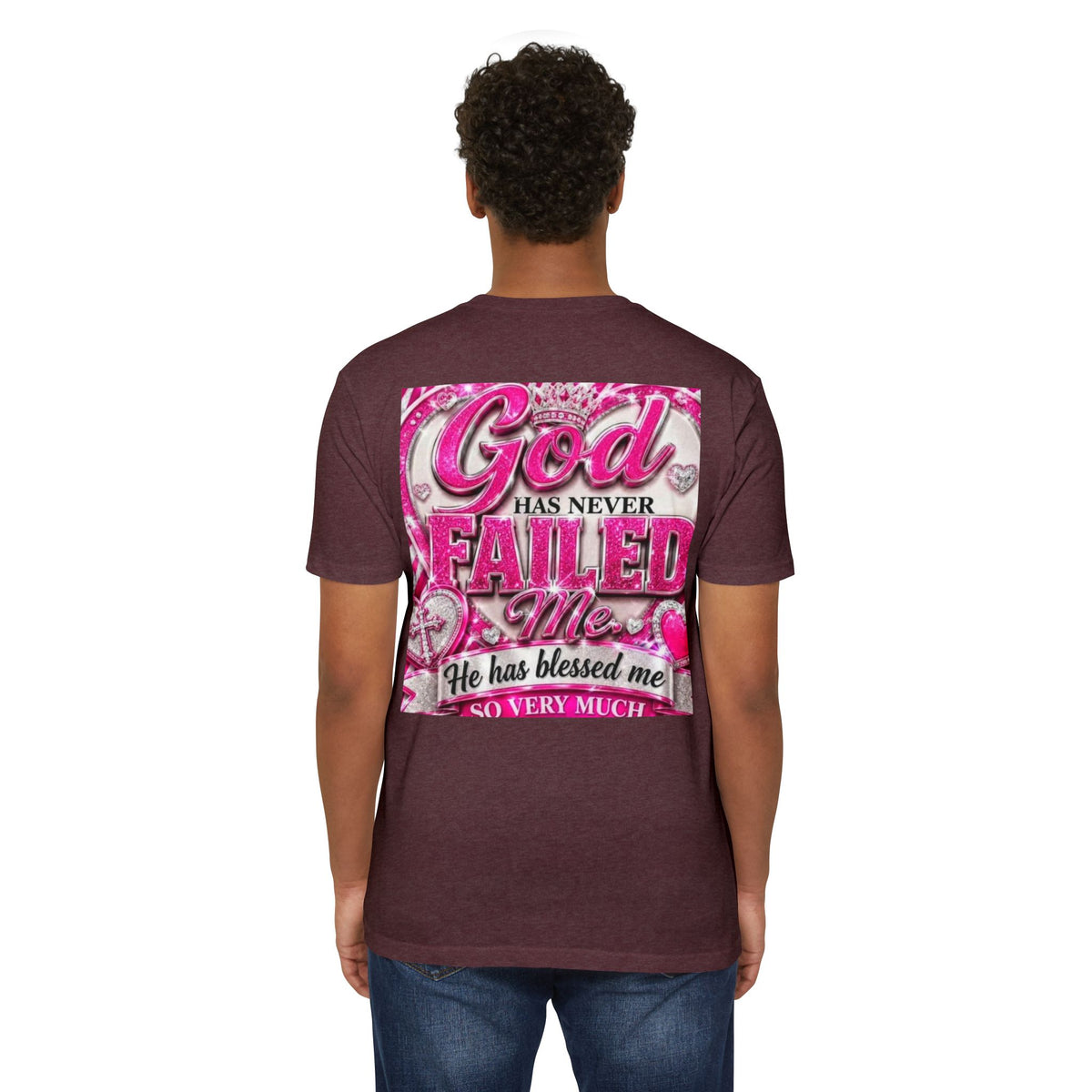 God Has Never Failed Me T-Shirt — Inspirational Christian Faith Tee