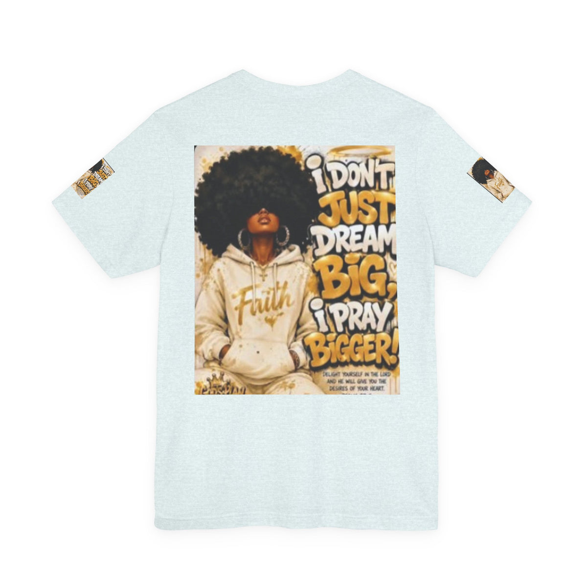 Faith Hoodie Tee — "I Don’t Just Dream Big, I Pray Bigger" Inspirational Graphic T-Shirt
