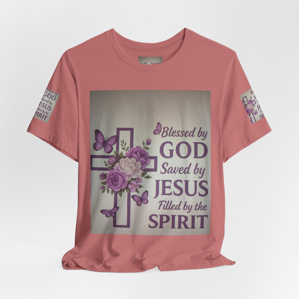 Blessed by God Christian T-Shirt — "Blessed by God, Saved by Jesus, Filled by the Spirit"