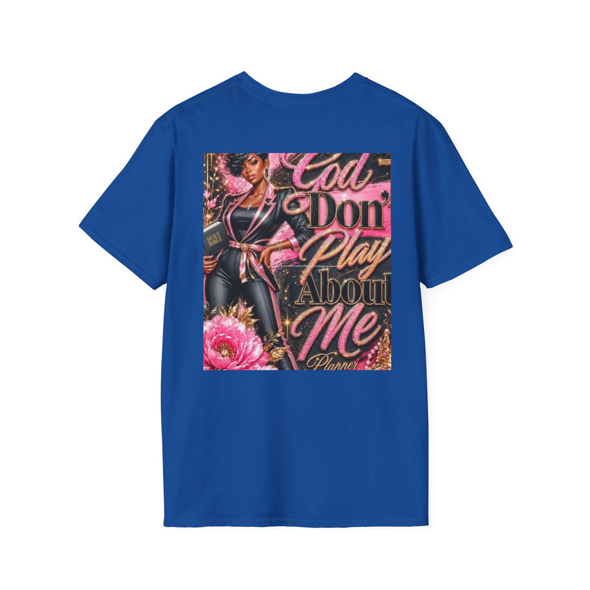 T-Shirt — "God Don't Play About Me" Pink Retro Faith Graphic Tee